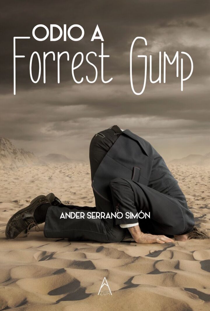 Ander  Serrano  “Odio  a  Forrest  Gump”  (Liburuaren  aurkezpena  /  Presentación  del  libro)